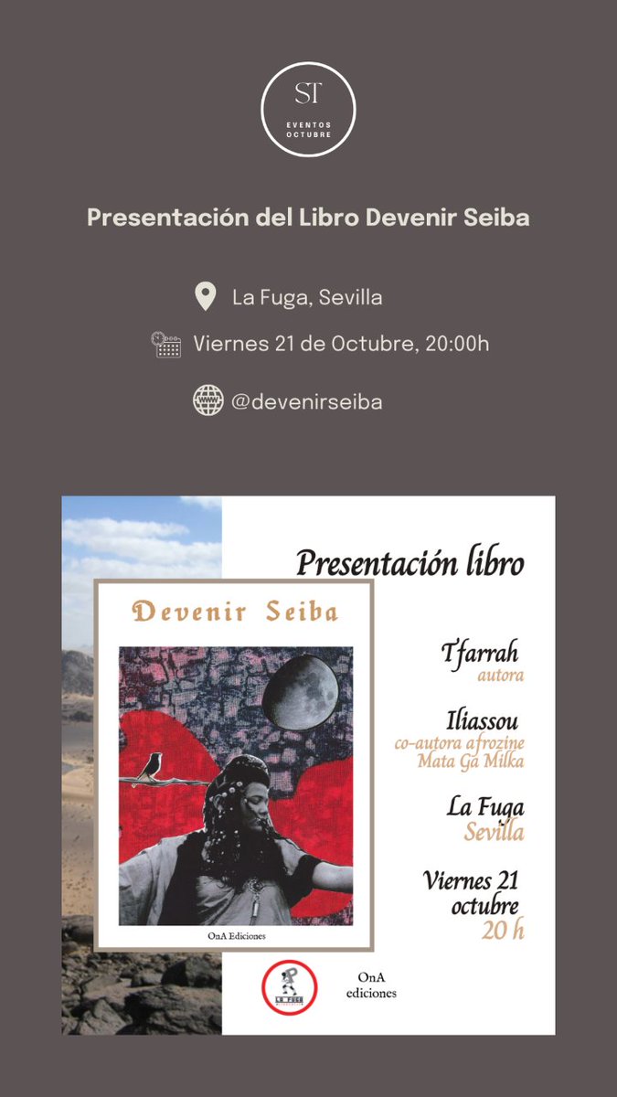 Presentación del libro Devenir Saiba, de la escritora saharaui Tfrah. 🗓️ Viernes 21 de Octubre, 20:00h 📍 La Fuga, Sevilla