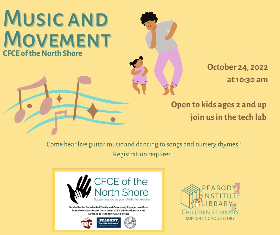 PeabodyInstLib's tweet photo. Join the CFCE for Music and Movement at 10:30am in the Tech Lab Monday October 24th! Hear and sing songs and dance to the beat! Registration required. https://t.co/R0On5apGOe