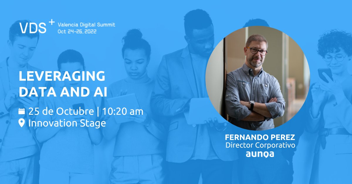 ¡#VDS2022 está de vuelta y nosotros también! 🙌 
Estaremos en <a href="/VDS_event/">VDS</a>, el evento #tech de referencia organizado por <a href="/Startup_VLC/">Startup Valencia</a>

Nuestro Director Corporativo <a href="/nandopb/">Fernando Pérez Borrajo</a> participará en una mesa redonda sobre Inteligencia Artificial y datos 🦾
Os esperamos la semana que viene 🚀
