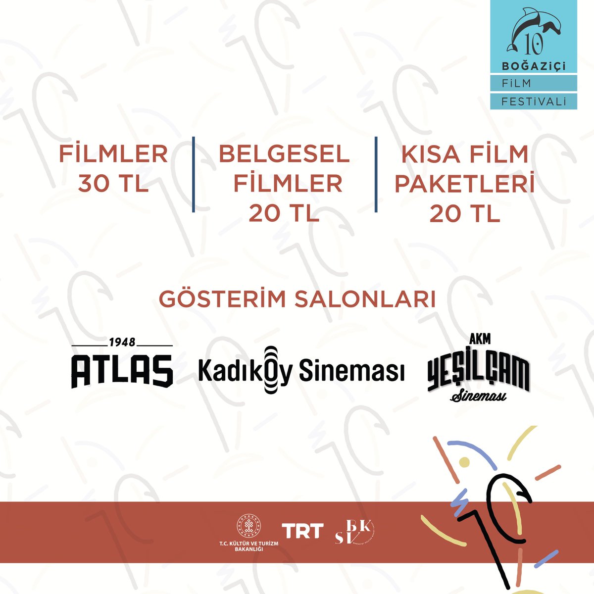 BogaziciFF's tweet photo. 10. Boğaziçi Film Festivali Bilet Satışları Devam Ediyor! 🐬

Film gösterimleri 21 - 28 Ekim tarihleri arasında Atlas 1948, AKM Yeşilçam ve Kadıköy sinemalarında! 🎬

👉 Biletler için https://t.co/bCQ7BEbaBN

#BFF2022🐬 #BoğaziçiFF🐬 https://t.co/zf6VjG9WCw