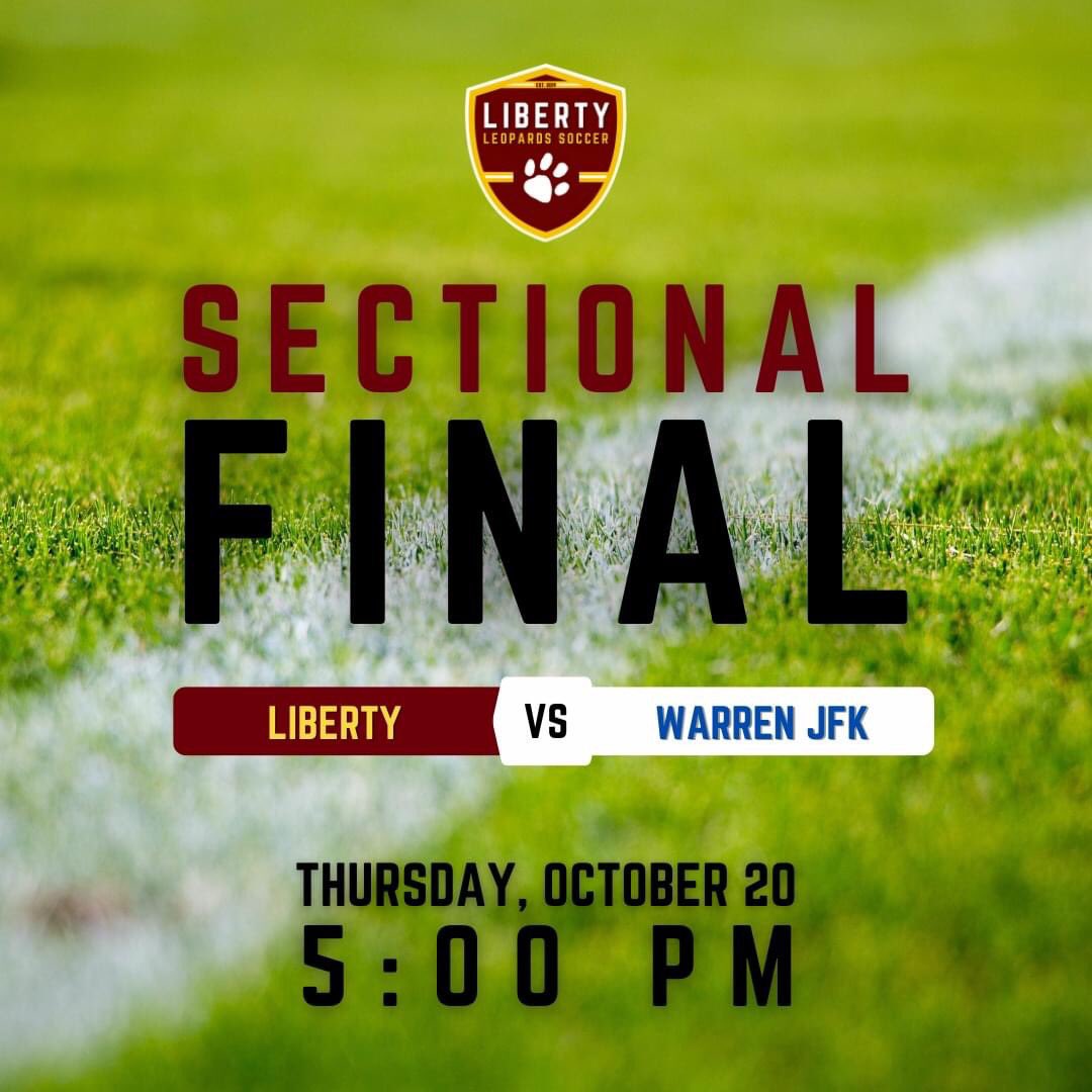 PLAYOFF MATCH DAY || Tonight, the Leopards (7-7-1) continue our postseason run as we play in the Sectional Final against the Warren JFK Eagles (12-3-1).

OHSAA Division 3 Sectional Final
No. 19 Liberty vs No. 5 Warren JFK
at Warren JFK High School
5:00 PM

#GoLeopards