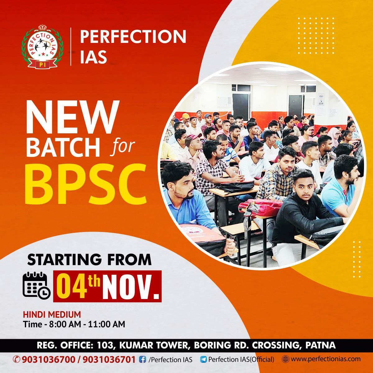 PERFECTIONIAS's tweet photo. 👉 BPSC (HINDI MEDIUM)
👉 NEW BATCH
👉 STARTING FROM 4th NOVEMBER
👉 LIMITED SEATS LEFT
👉 HURRY UP!
#bpsc #BPSCPreparation #bpschindimedium #bpscmainspreparation #bpscprelims #BPSC #bpschindi #prepareforbpsc #targetbpsc #bpscbestcoching #bpscstudymaterials #bpscclasses https://t.co/9gTqjBeuH7