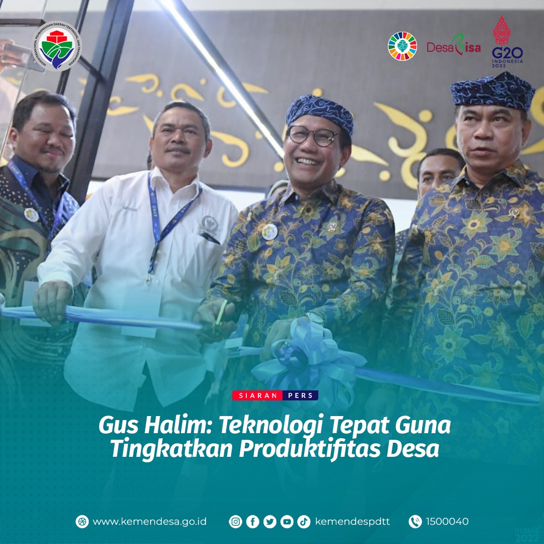 Mendes PDTT Abdul Halim Iskandar menyatakan teknologi tepat guna menjadi variabel penting bagi peningkatan produktivitas warga desa.

#KemendesPDTT
#SDGsDesa
#PercayaDesa #DesaBisa 
#MulaiDariDesa