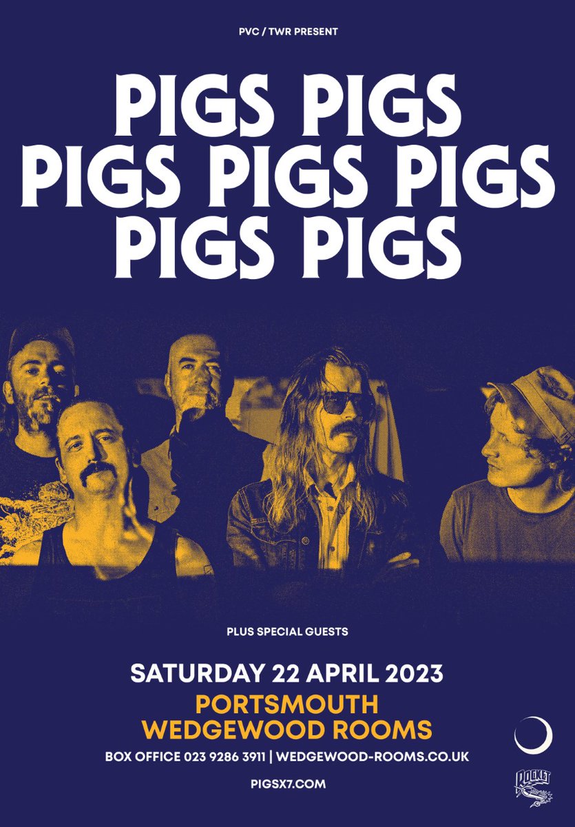 🌟Just Confirmed🌟 PVC Presents brings psych-rock band @Pigsx7 to Portsmouth on Saturday 22nd April 2023!🤘 Tickets £15.00 in advance, on sale tomorrow morning from our website