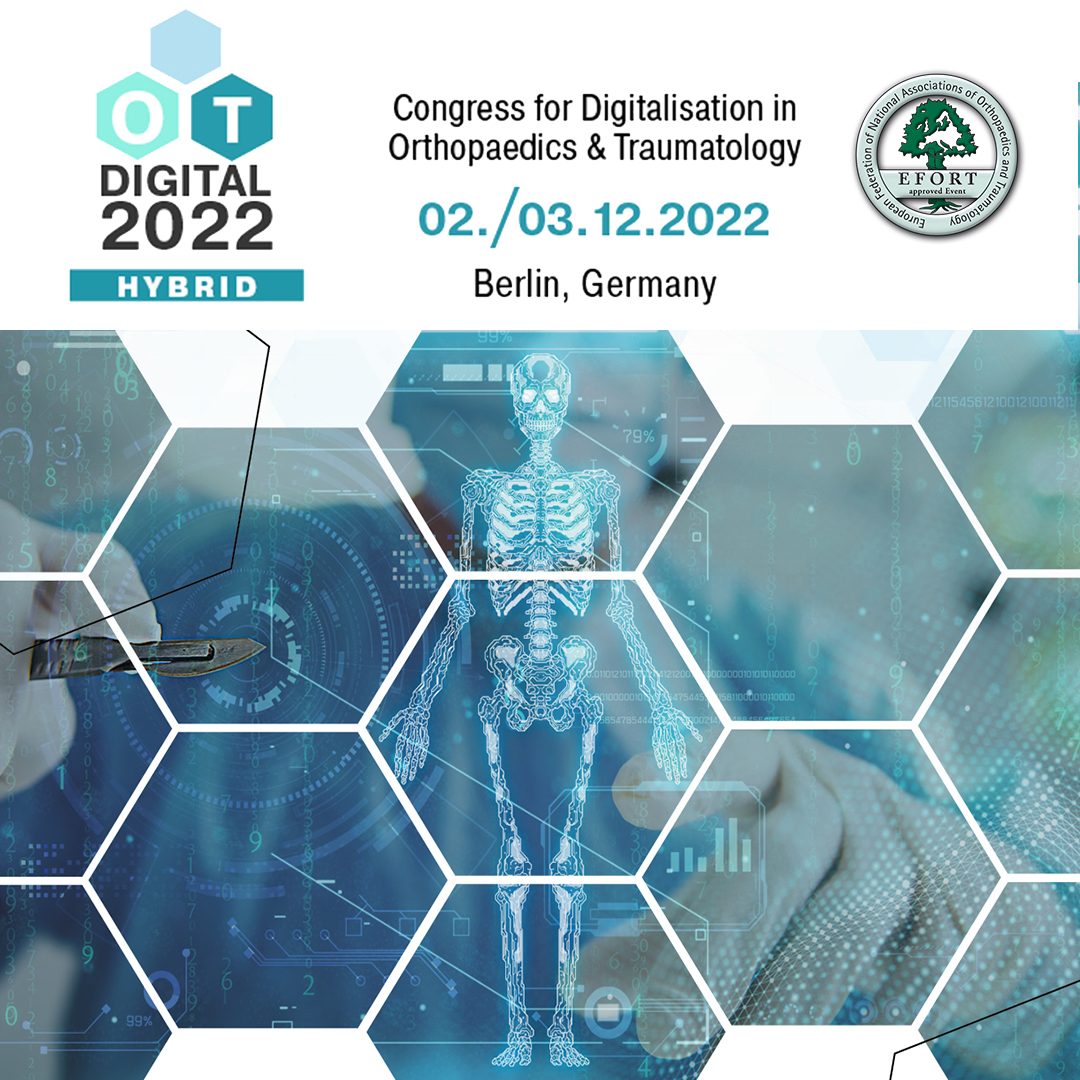 OT Digital 2022, #EFORTapproved Congress for #digitalisation in #Orthopaedics and #Traumatology will take place on 02-03 December 2022 in Berlin, Germany❎otdigital.eu @EORS_Society @Bernd__Grimm @lifellandertsai #orthotwitter #medtech #digitalhealth #medicaltechnology