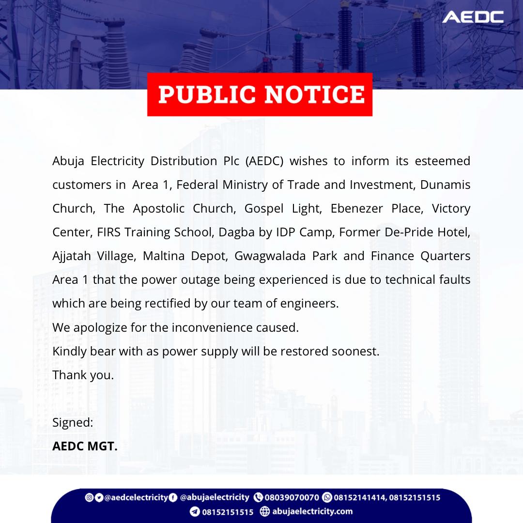 aedcelectricity's tweet photo. Dear Customers, this is for your information.
#AEDC #Abujadisco #PowerOutageUpdate https://t.co/ik5gvq9NVs