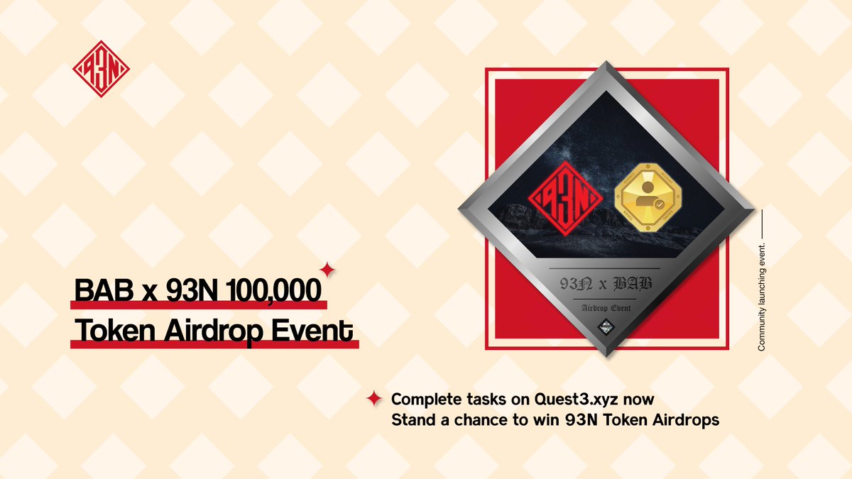 Rejoice #BAB Holders！🥳

We are giving away 100,000 93N exclusively for #BAB Holders!
You just need to complete all tasks on 
@Quest3_xyz  &amp; stand a chance to get whitelisted for 100,000 #93N Tokens #Airdrop!

Claim here👇
app.quest3.xyz/quest/69725810…

#GiveawayAlerts #BSC #NFTs