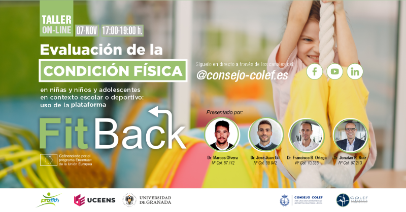 ConsejoCOLEF's tweet photo. 🖥️@ortegaporcel, @ruizruizjonatan, @OlveraRojasM y @gil_cosano ofrecen un taller sobre FitBack (evaluación de la condición física de niños/as y adolescentes).

👟📊Para docentes de EF y otras y otros EFD que trabajan con menores.

⏰07/11/2022, 17:00 h.
