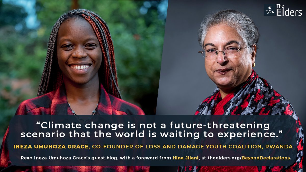 TheElders's tweet photo. "Loss and damage financing will mean there is hope for climate justice", says Ineza Umuhoza Grace (@InezaGrrace) of @LossDamageYouth and @TheProtectorRw in her #BeyondDeclarations guest blog.
Read & share, with a foreword from Hina Jilani: https://t.co/wKwDzG7GUx #LossAndDamage https://t.co/opBWKRQWll