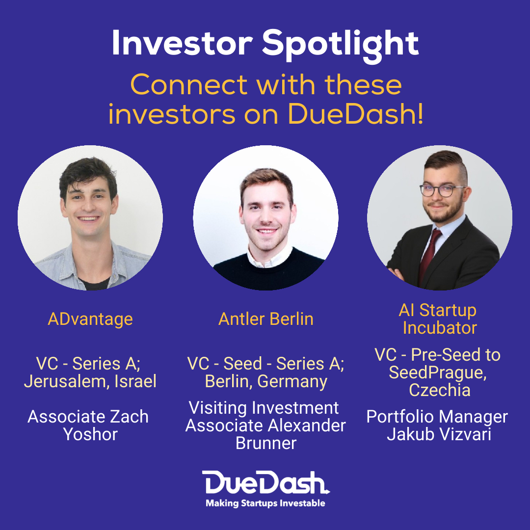 duedash_network's tweet photo. Check out these investors on DueDash:

🤝 @AntlerGlobal - Visiting Investment Associate Alexander Brunner: https://t.co/anqNoM1xML 

🤝 ADvantage - Associate Zach Yoshor: https://t.co/RWzT5SDhhK 

🤝 @AI_SUIncubator - Portfolio Manager Jakub Vizvari: 
https://t.co/wgaUd2gWWg https://t.co/OPKcqJYY8n