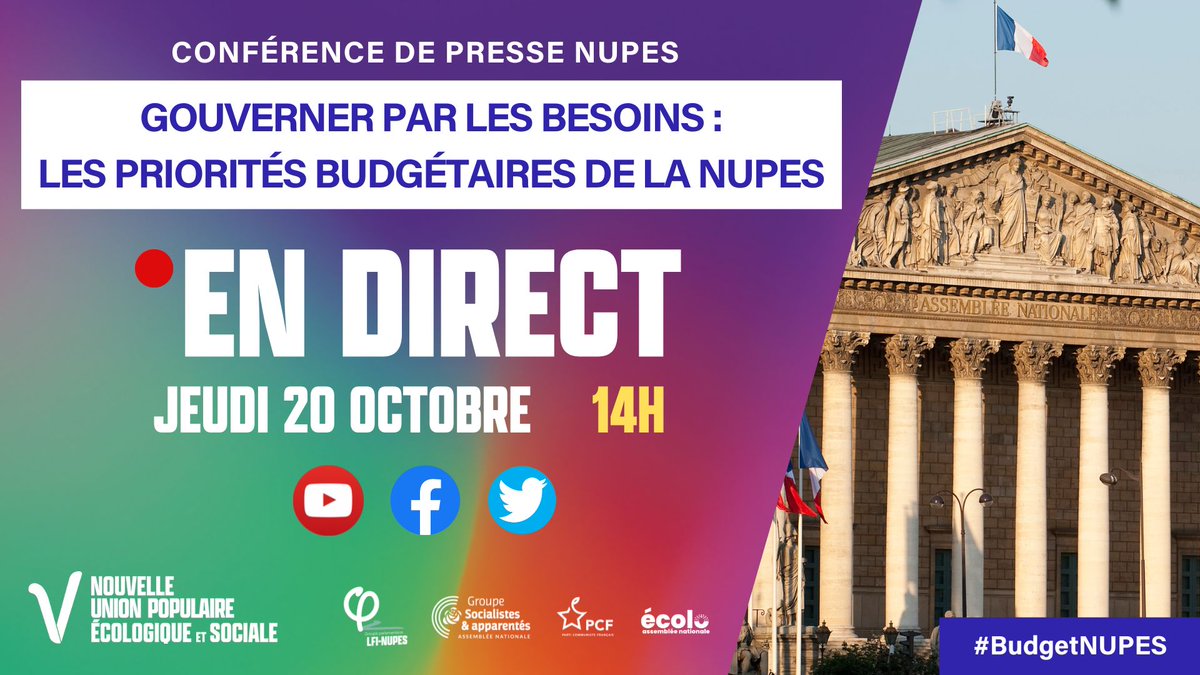 🔴 Rendez-vous à 14h ce jeudi 20 octobre pour une conférence de presse consacrée à la présentation des priorités budgétaires de la @NUPES_2022_. 📲 À suivre en direct sur les réseaux sociaux. #BudgetNUPES