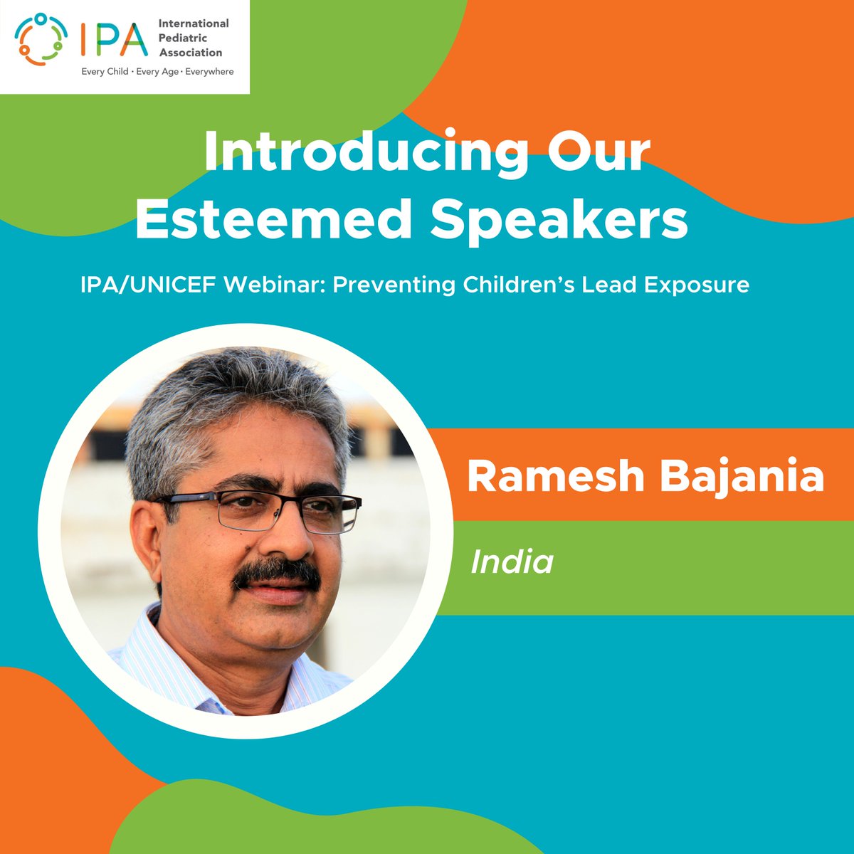 IPAWorldorg's tweet photo. Meet our esteemed speaker!
IPA is proud to introduce Dr. Ramesh Bajania from India as a speaker for the IPA/UNICEF Webinar: "Preventing Children’s Lead Exposure".
Register via the following link: https://t.co/ZnQts375DH
#IPA #IPAWebinar #EnverHasanoglu https://t.co/hNX6pVQIaV