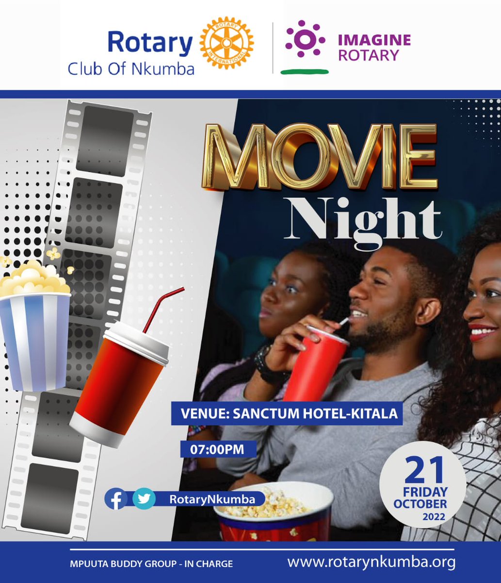 RotaryNkumba's tweet photo. Movies have a story which is both engaging and which functions in presenting an insight, or truth, about the human experience. Join us this Friday... @unlimit_Edu @allan_atuhaire_ @geomirie @DanKiplagat8 @champion_musa @YigaV @buttopeter @Fortuna49522548 @nkumbastewards https://t.co/Wwon0HuN71