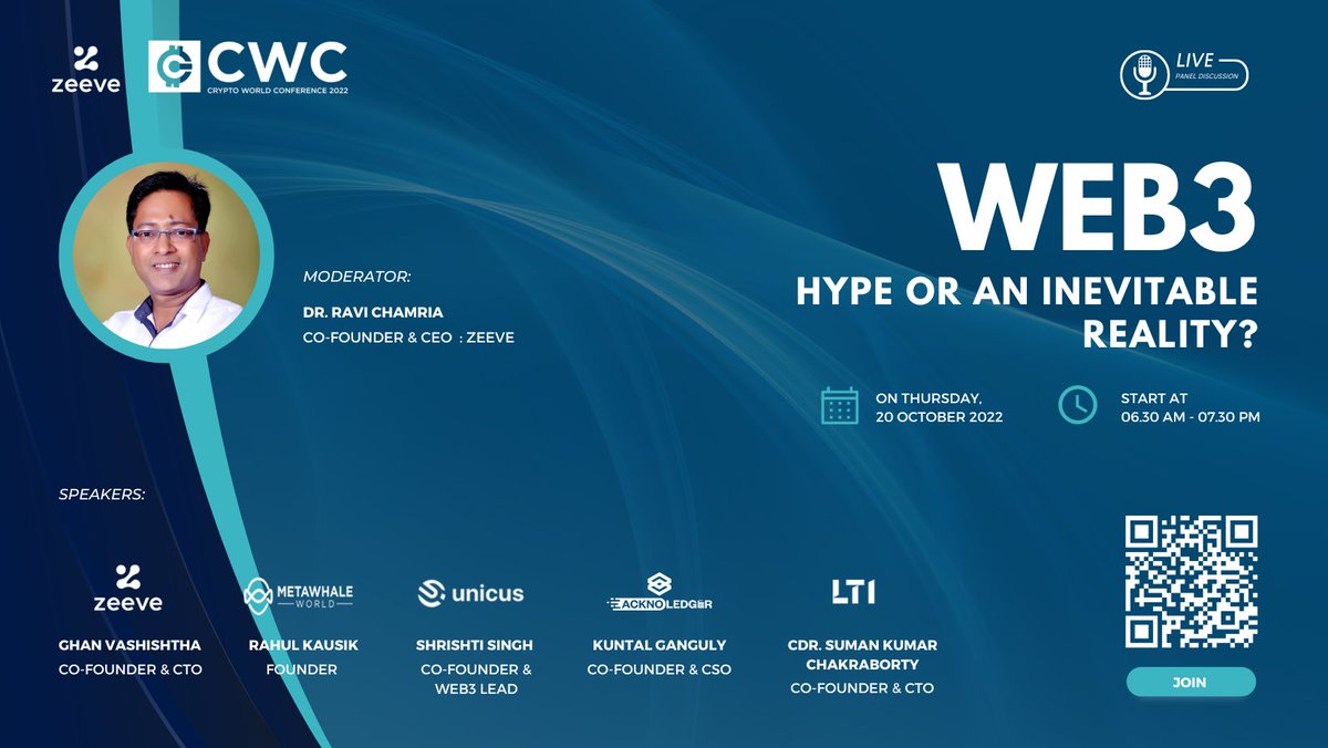 Our Co-founder &amp; CEO Dr. <a href="/rpchamria/">Dr. Ravi Chamria | Co-founder CEO of Zeeve</a>  will be moderating a panel discussion on <a href="/cryptoworldconf/">Crypto World Conference</a> 

Pannel guests <a href="/Metawhale_Rahul/">Rahul kaushik</a> <a href="/Kuntalico/">KT</a>  <a href="/shrishti_eth/">Shrishti Singh</a> <a href="/GhanVashishtha/">Ghan Vashishtha</a> and CDR. Suman Kumar Chakraborty

Live Conf link: bit.ly/3VG1Ve5

Date: 20th October 2022 at 6:30 PM