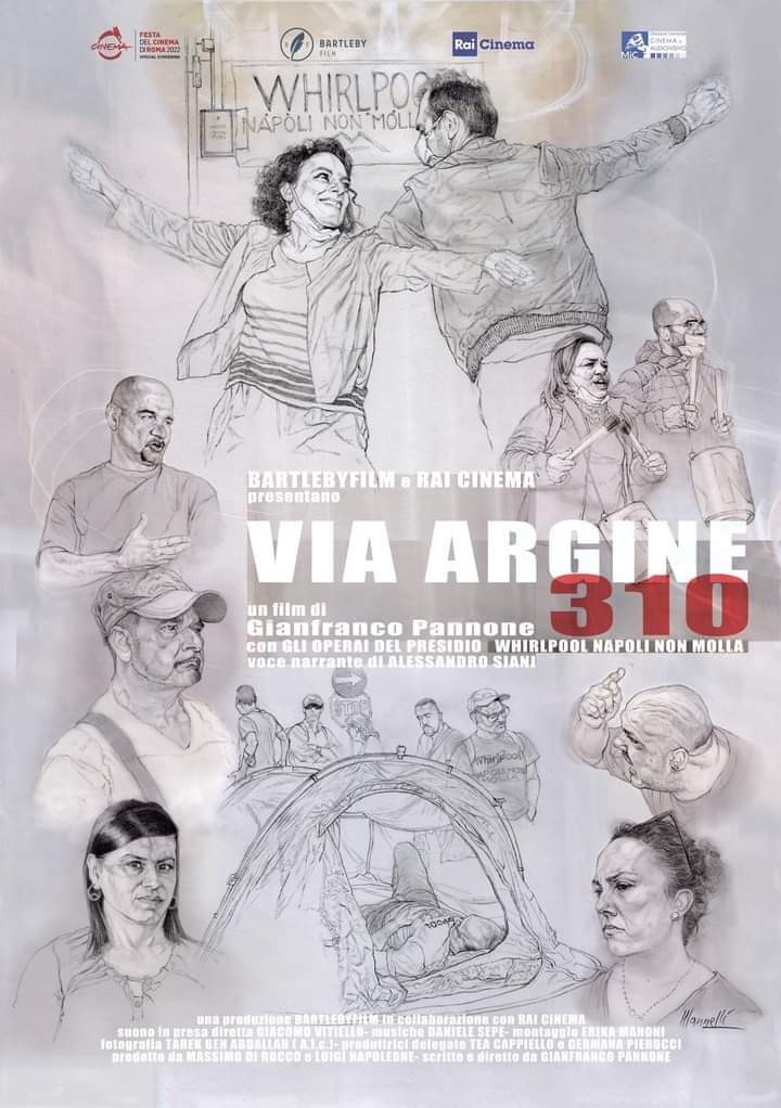 #viaargine310, il mio film doc sulla vicenda degli operai della ormai ex Whirlpool di Napoli Ponticelli, al <a href="/RomaFilmFest/">Roma Film Festival</a> sab 22 h 15:30, Sala Borgna Auditorium, insieme ad #alessandrosiani, voce narrante. Una produzione Bartleby film con <a href="/RaiCinema/">Rai Cinema</a>. 
Repliche a seguire.