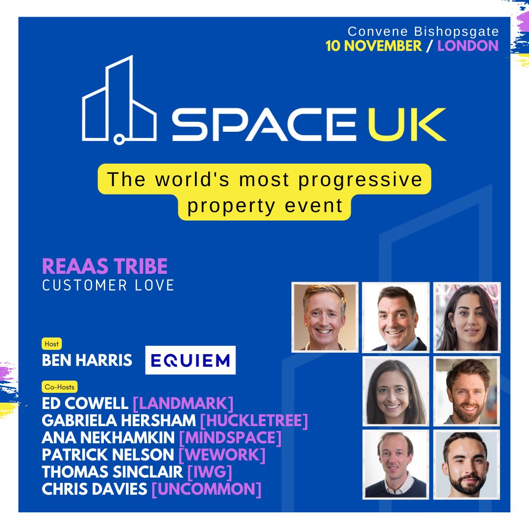 The afternoons REaaS ‘Tribe’ will welcome Ed Cowell (Landmark), Gabriela Hersham (She/Her) (Huckletree), Ana Nekhamkin (Mindspace), Patrick Nelson (WeWork), Thomas Sinclair (IWG plc) and Chris Davies, (Uncommon). Hosted by Ben Harris (Equiem).
 
Supporter:
Equiem
 
 #proptech
