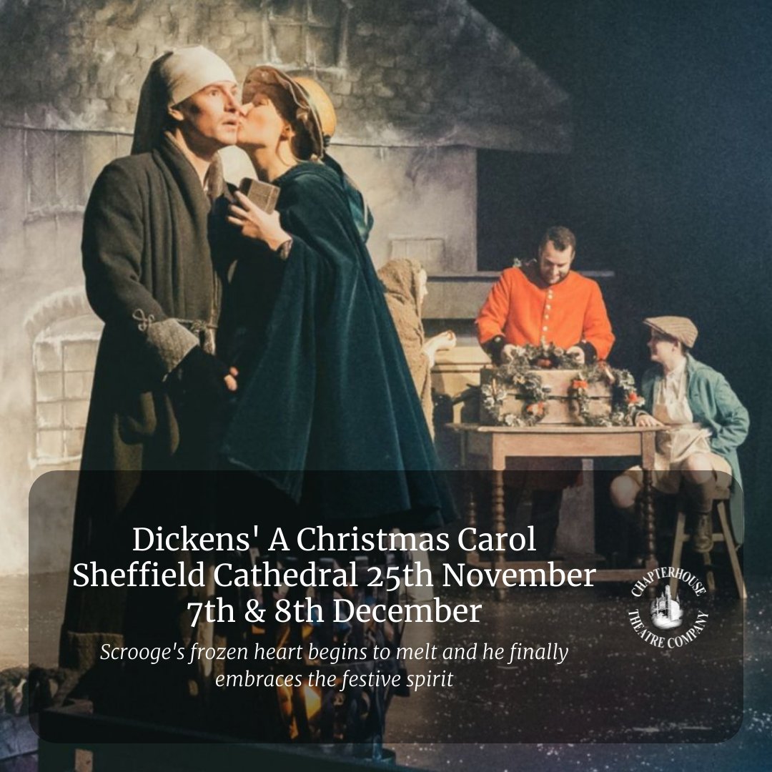 chapterhouse_co's tweet image. Tickets have almost sold out for our last two shows of #CharlesDickens #AChristmasCarol at @sheffcath! But, there is an additional show for #Sheffield on Friday 25th November - get your tickets whilst they last!

🎟️ seetickets.com/tour/a-christm…