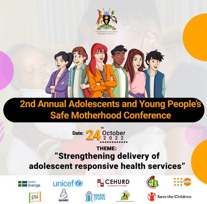 STFUganda's tweet photo. #STFupdates: We are super happy to be part of the Annual Adolescents &amp; Young People’s Safe Motherhood Conference, 2022, a Pre #SafemotherhoodUG22 event targeting young people oriented services, policies &amp; rights. 

Mark the date and participate too!

#SafeMotherhoodUG22 https://t.co/E1w2ufpQlN