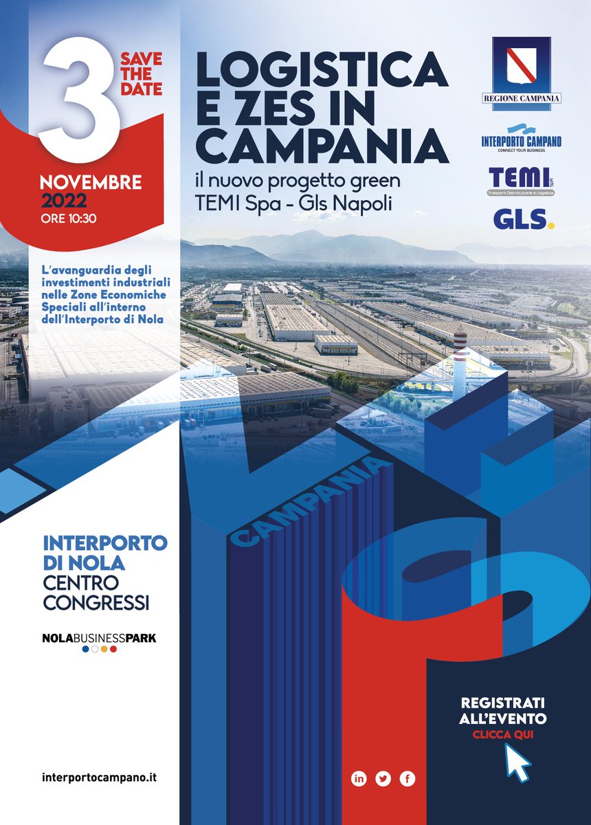 TemiSpa's tweet photo. Il 3 Novembre alle 10.30 nel Centro Congressi dell'Interporto di Nola, l'evento "#Logistica e #ZES in Campania. Il nuovo progetto Green Temi SpA-GLS Italia".
Un confronto sull'avanguardia degli investimenti industriali nelle "Zone Economiche Speciali". https://t.co/gNvanKv4Ms https://t.co/dnjArlN4mr