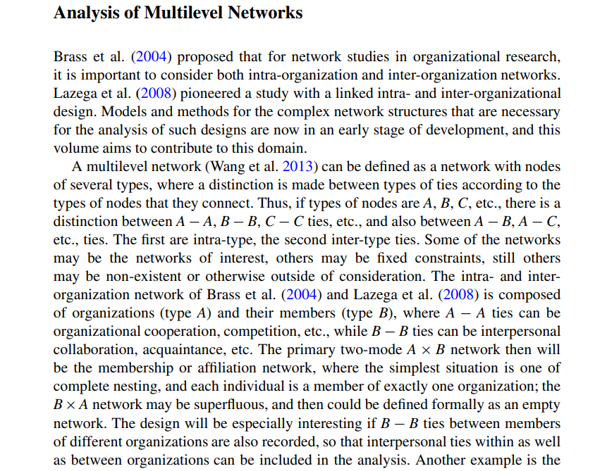GBerlu's tweet photo. @AlexStevensKent Maybe multilevel network analysis? This screenshot comes from Snijder's chapter on "The Multiple Flavours of Multilevel Issues for Networks" in this book: https://t.co/UCLv2bk0xO https://t.co/HRhCtGGmpK