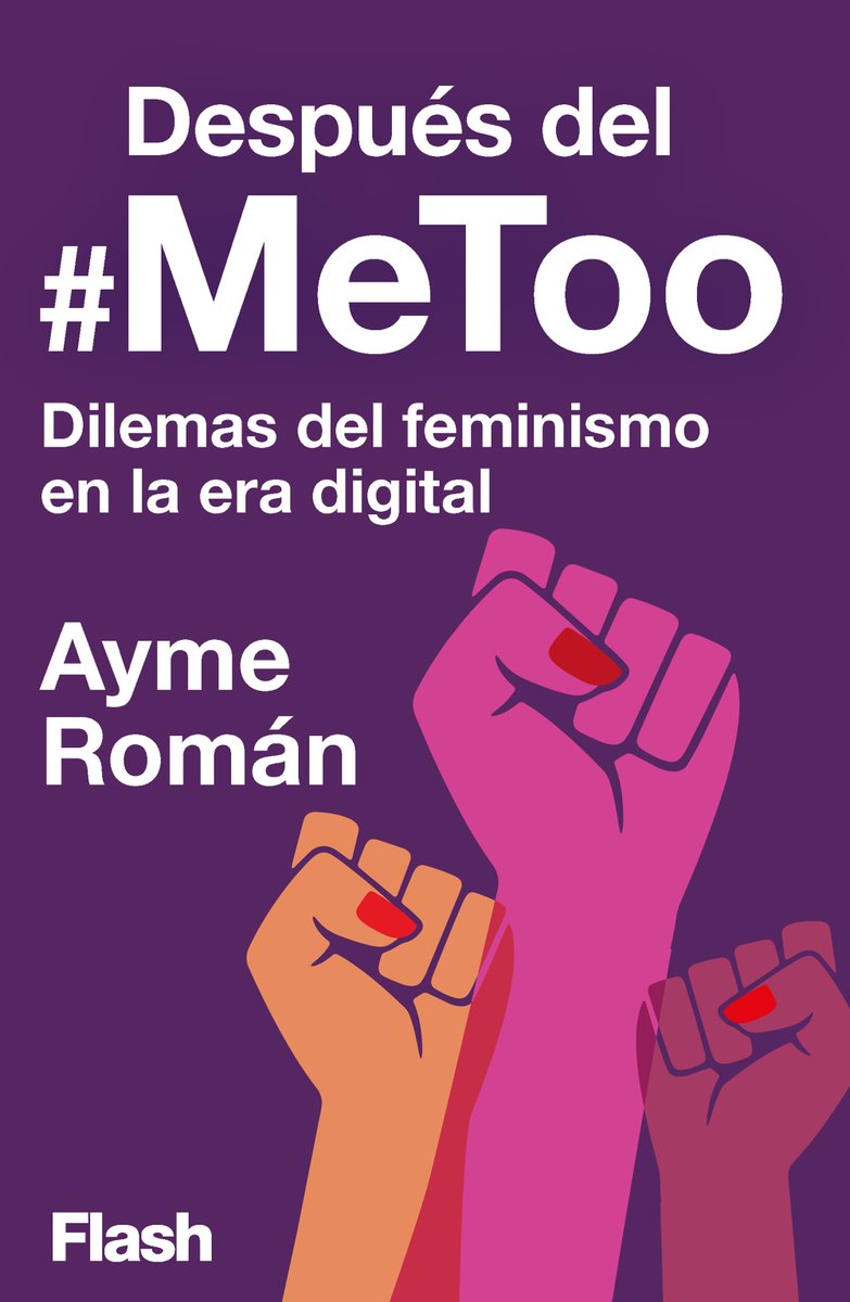 _ayme's tweet image. Ya está disponible mi breve librito de ensayo (flash) con motivo del quinto aniversario de la emergencia del movimiento #MeToo.
Está a la venta en formato eBook por un precio de 2,37€.
penguinlibros.com/es/economia-po…