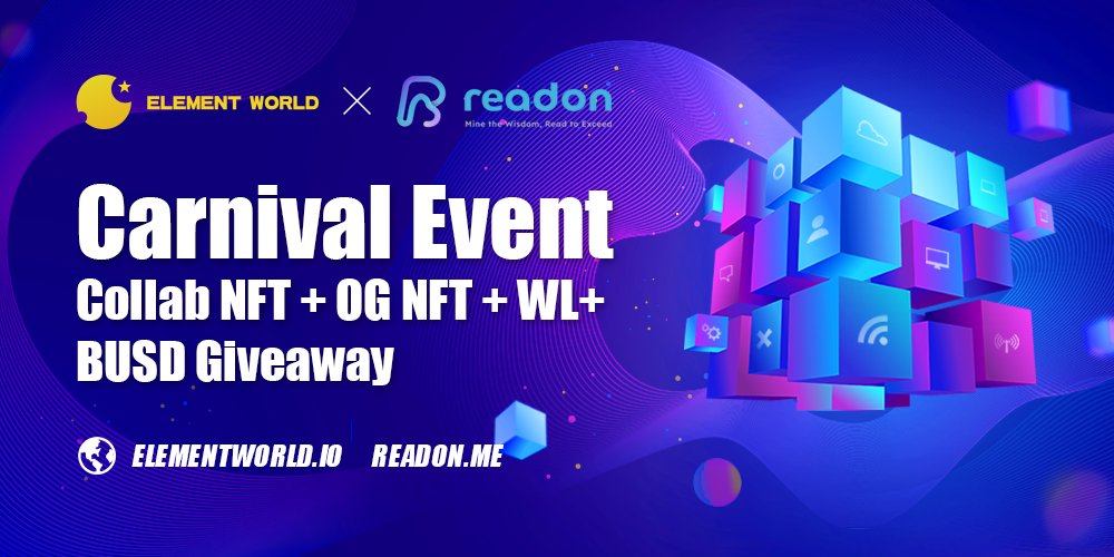 Element World (@tw_elementworld) on Twitter photo 🎊🎊Awesome #Giveaways
🤩🤩 Total Prize Pool -- Collab NFT + #ReadON 10 OG NFT WL+ #ElementWorld BUSD Airdrop!
⏰October 20, 17:00 GMT+8
Follow ➡️ <a href="/TW_ElementWorld/">Element World</a> & @ReadOnMe3
Get access to the event:👇
sograph.xyz/space/ElementW…
#Airdrop #CollabEvent #NFT 🎊🎊Awesome #Giveaways
🤩🤩 Total Prize Pool -- Collab NFT + #ReadON 10 OG NFT WL+ #ElementWorld BUSD Airdrop!
⏰October 20, 17:00 GMT+8
Follow ➡️ <a href="/TW_ElementWorld/">Element World</a> & @ReadOnMe3
Get access to the event:👇
sograph.xyz/space/ElementW…
#Airdrop #CollabEvent #NFT