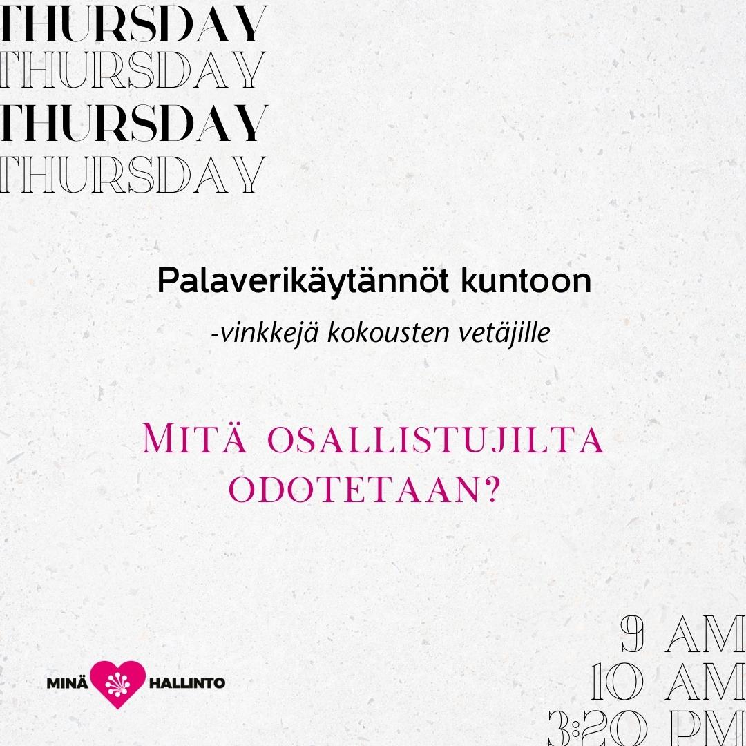 Palaverin alussa vetäjän on kerrottava selkeästi mitä osallistujilta odotetaan, esim., halutaanko heidän keskustelevan, ideoivan vai tekevän päätöksiä tapaamisen aikana. Silloin on hyvä myös sopia, kenen vastuulla kokouksen pöytäkirjan tai muun asiakirjan valmistaminen on.