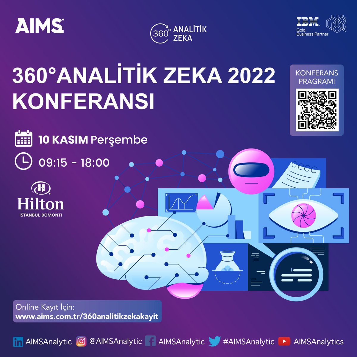 AimsArtificial's tweet photo. AIMS 360º Analitik Zeka 2022 Konferansımıza Davetlisiniz!
🗓️ 10 Kasım Perşembe
⏰ Saat 09:15 - 18:00 
Online Kayıt İçin: 
https://t.co/mO5BBg7XIX
#AIMS #YapayZeka #artificialİntelligence #bigdata #dataanalytics #analitik #datascience #saferpayments #openpages #fraud #riskyonetim https://t.co/Ws747jM7vl