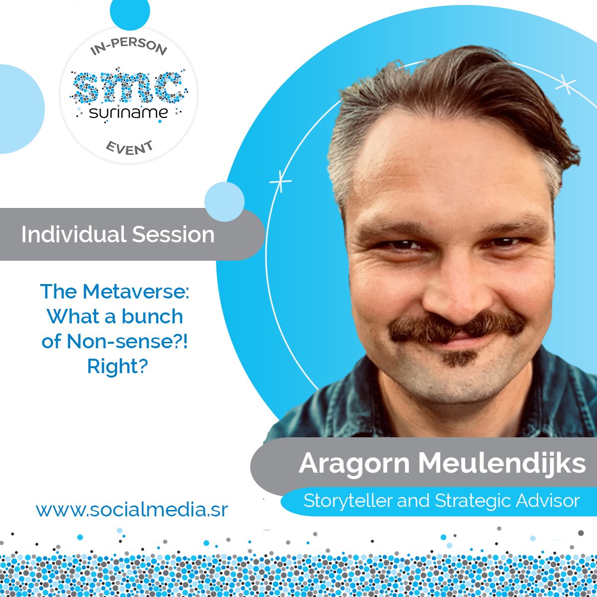 Aragorn Meulendijks is joining us as a speaker for the 6th edition of the Social Media Conference Suriname🥳! 

Learn more about SMCS22 here: bit.ly/SMCS22Info 
Purchase your EARLY BIRD PASS here: bit.ly/SMCS22SHOP

#SMCS22 #SocialMedia #Suriname