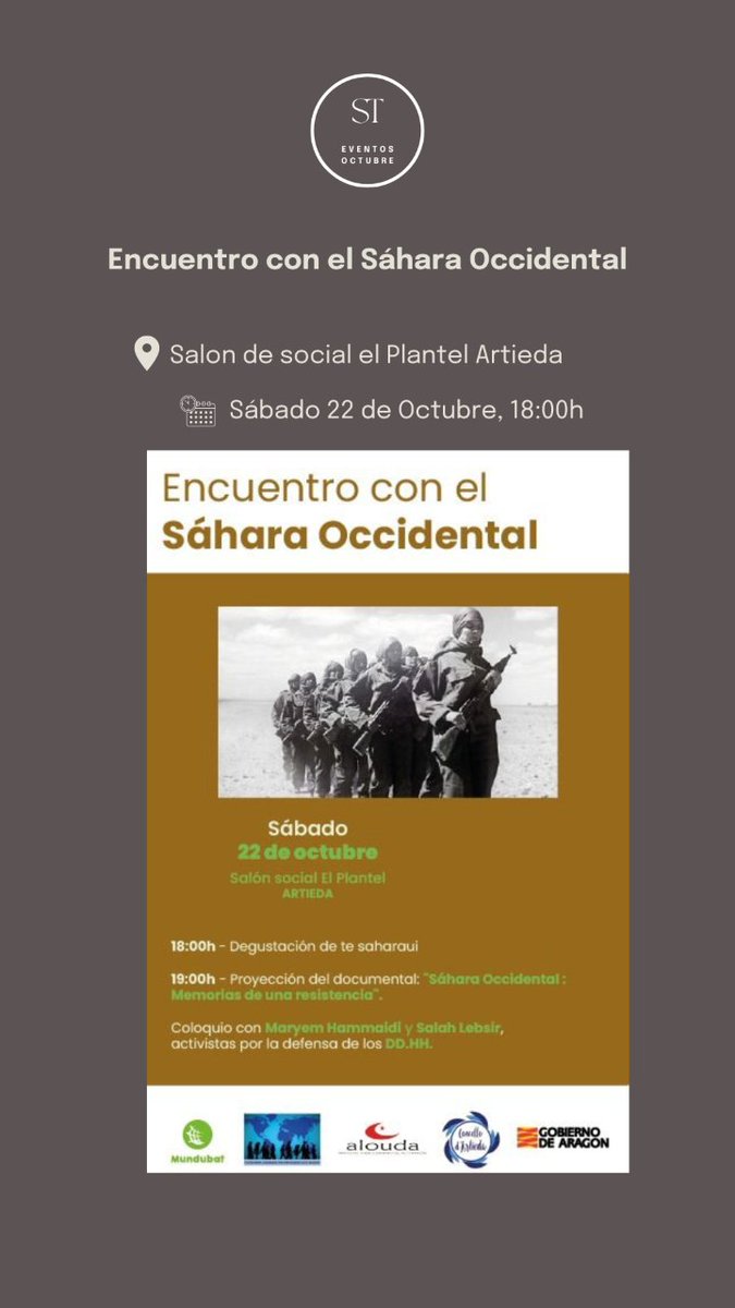 Encuentro con el Sáhara Occidental 🗓️ Sábado 22 de Octubre, 10:00h 📍Salon de social el Plantel Artieda