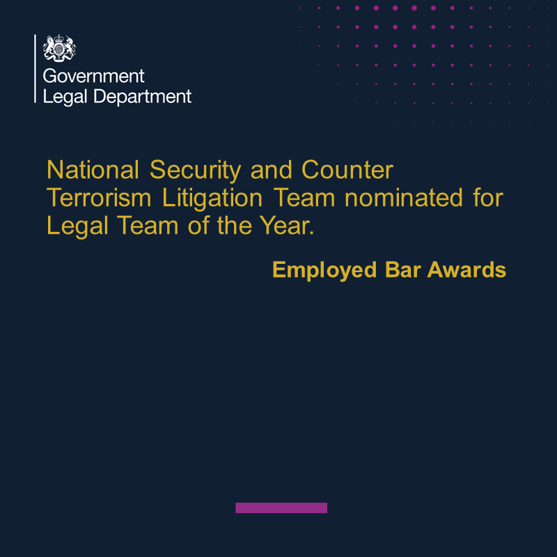 GovernmentLegal's tweet photo. Our National Security and Counter Terrorism Litigation Team are up for “Legal Team of the Year” at the @thebarcouncil Employed Bar Awards! 

They’ve been nominated for their contribution to supporting the national security of the UK, particularly during the COVID-19 response. https://t.co/9qDOskOpU3