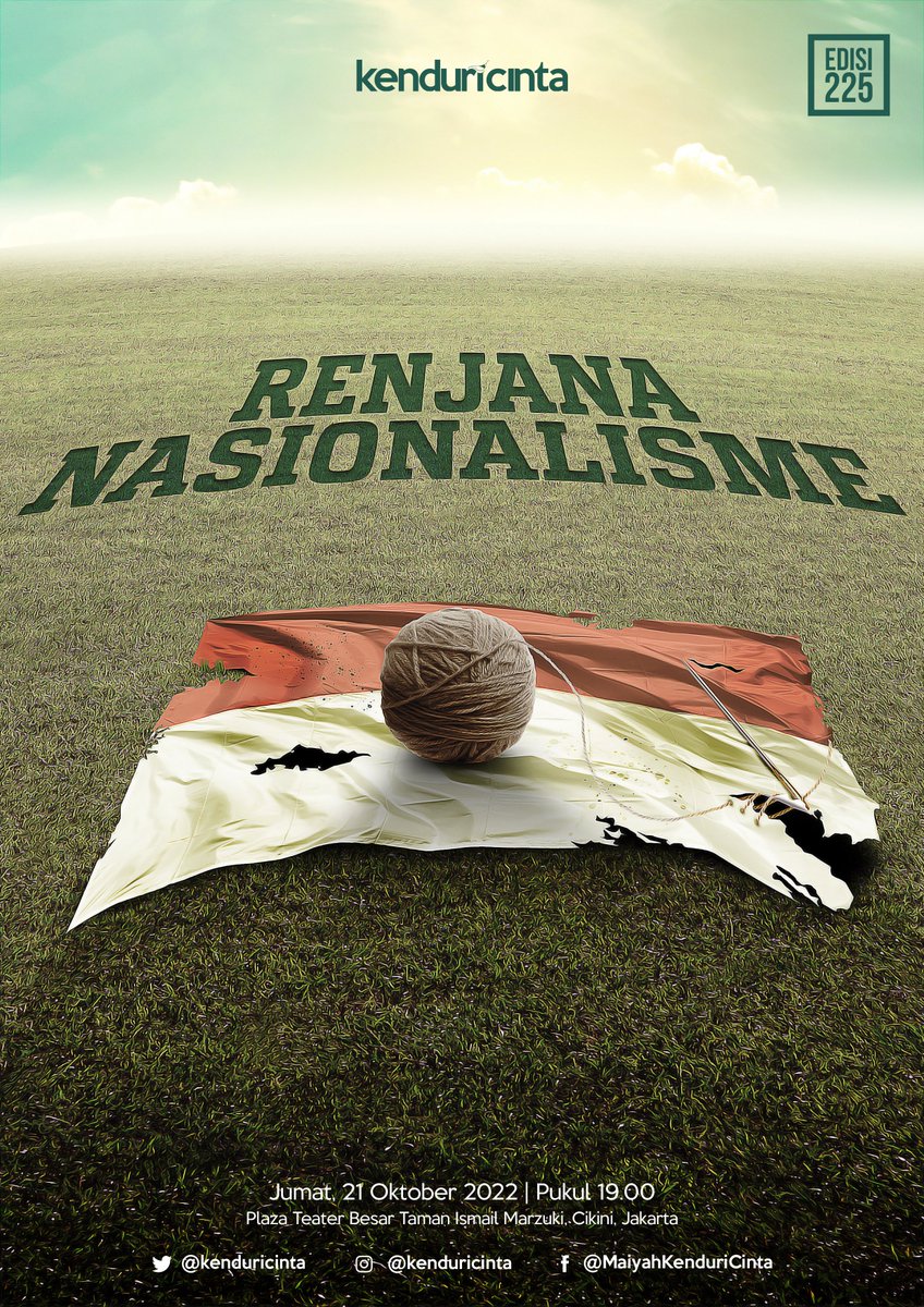 kenduricinta's tweet photo. Majelis Masyarakat Maiyah: KENDURI CINTA | RENJANA NASIONALISME | 21 Oktober 2022, 19.00 WIB | Plaza Teater Besar Taman Ismail Marzuki, Cikini, Jakarta #KCOkt https://t.co/Rx41AbSAKX