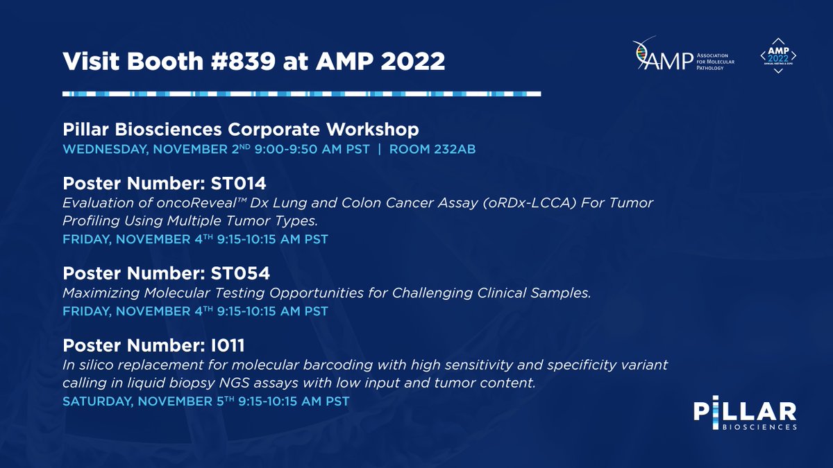 Pillar_Bio's tweet photo. Pillar will be at #AMPath2022! Check out our corporate workshop, posters and visit booth #839 to learn how we’re enabling improved Decision Medicine™ through our SLIMamp RUO &amp; IVD NGS kit solutions to drive localized, actionable and accessible results to everyone, everywhere. https://t.co/4QgGlTirkC