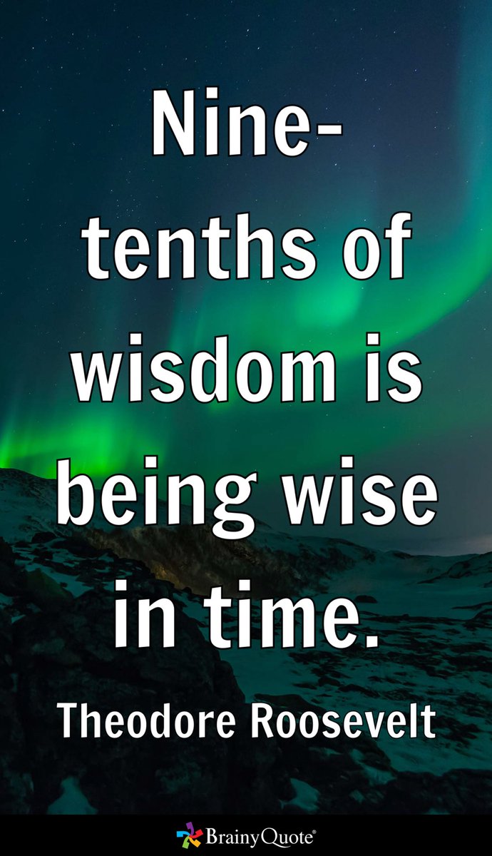 BspFHJr's tweet photo. Nine-tenths of wisdom is being wise in time.
- Theodore Roosevelt https://t.co/X8Tci8HOeK https://t.co/Wt31FlAZG2