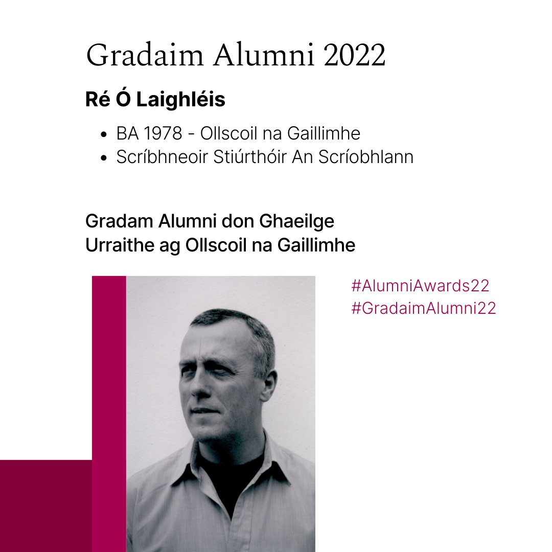 Bronnfar Gradam Alumni na bliana seo don Ghaeilge ar Ré Ó Laighléis. Ó 1992 i leith, tá Ré ina scríbhneoir proifisiúnta lánaimseartha sa Ghaeilge agus sa Bhéarla. Bhain sé céim sa Ghaeilge agus Socheolaíocht amach. Tá an gradam seo urraithe ag <a href="/uniofgalway/">Ollscoil na Gaillimhe | University of Galway</a> #GradaimAlumni22