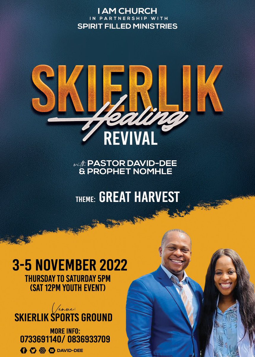 3-5 November 2022 Healing Revival Crusade with @David_Dee_SA & #Prophet @Nomhle01 at Mamelodi Skierlik SportsGround. Come receive your your healing and salvation. #greatharvest “For whosoever shall call upon the name of the Lord shall be saved.” Romans 10:13
