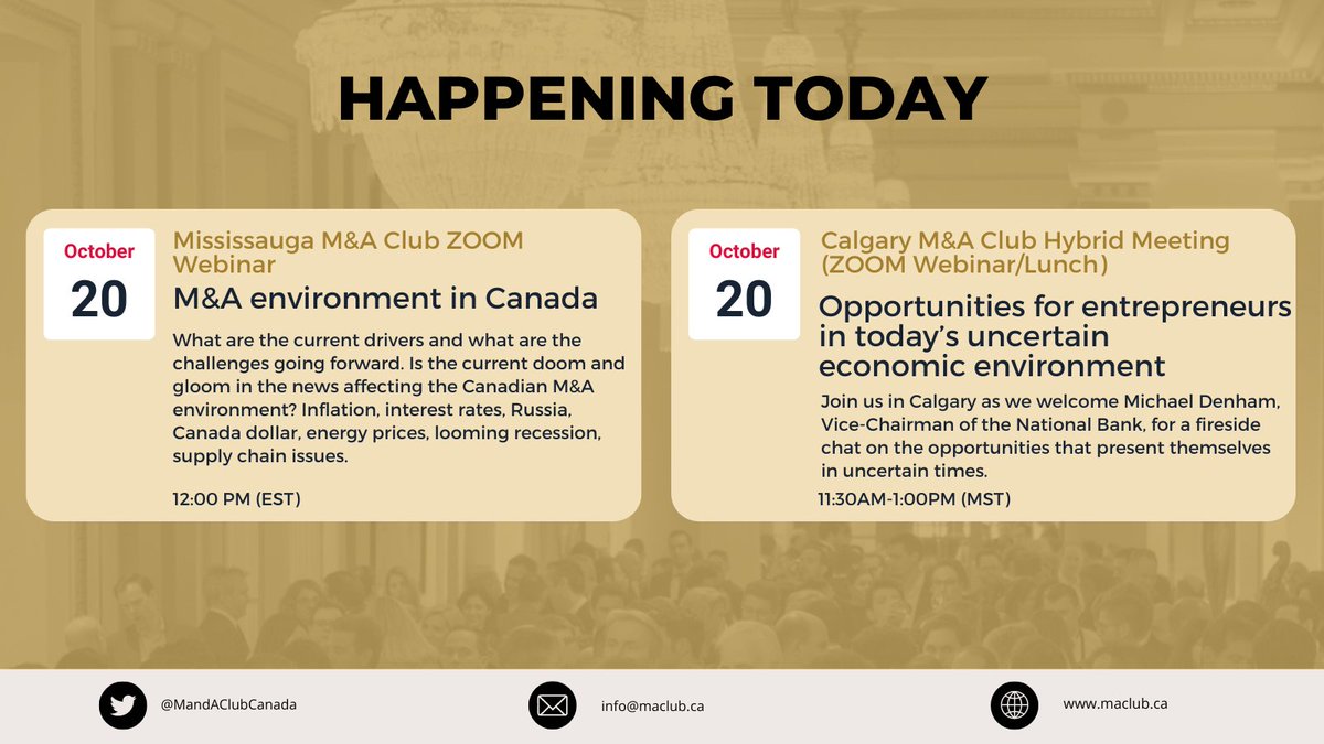 We have two events happening today! 

At the #Calgary M&amp;A Club: Opportunities for entrepreneurs in today’s uncertain economic environment (lnkd.in/eprgDcpT) 

At the #Missisauga M&amp;A Club: M&amp;A environment in Canada (lnkd.in/ewEHC4Xz)