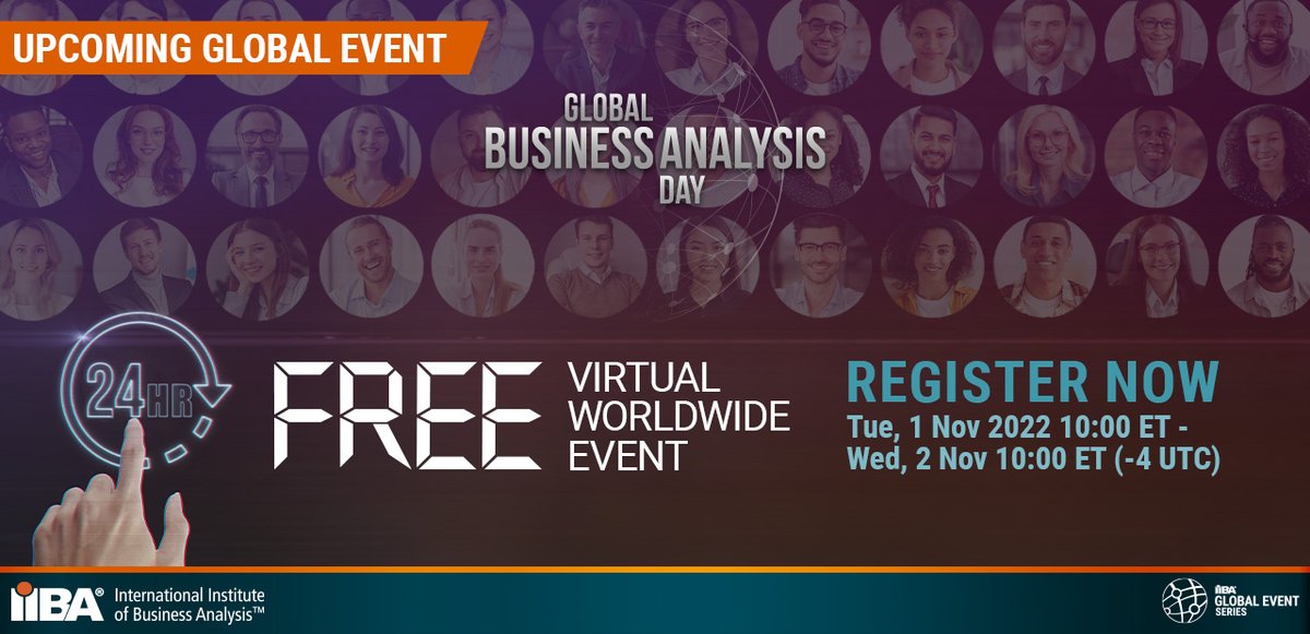 Global Business Analysis Day is a 24-hour event filled with leading speakers, networking, recognition ceremonies, and much more from around the globe! The ticket is free. 

Register here -->  ow.ly/bkOy50Lgrtj

​​​#GlobalBusinessAnalysisDay2022 #BusinessAnalysis2022