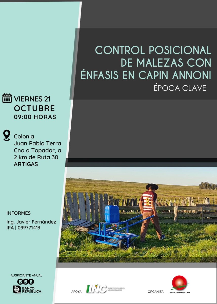 ¡Mañana!
#Viernes🗓️21/10⏰9hs📍Colonia Juan Pablo Terra, Artigas.
Jornada "Control posicional de malezas con énfasis en Capin Annoni" época clave. 
#INC <a href="/jafernandez666/">Javier Fernandez</a> #Artigas #PlanAgropecuario 
#ControlDeMalezas #Campo #Ganadería