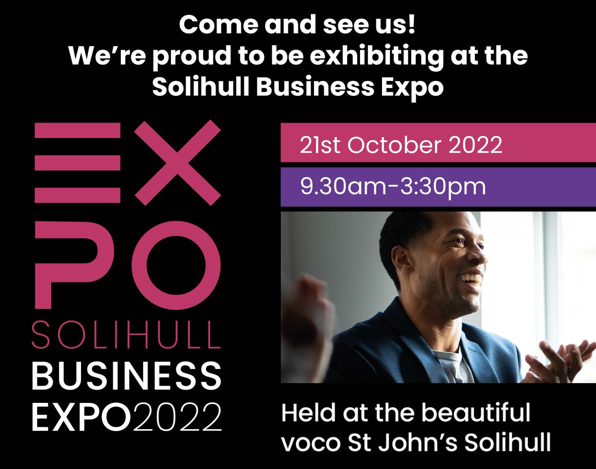 We will be exhibiting at the Solihull Business Expo on Friday, 21st October, between 9.30 and 3.30. 

It's free to attend - register your place solihullbid.co.uk/expo2022/

#solihullbusinessexpo