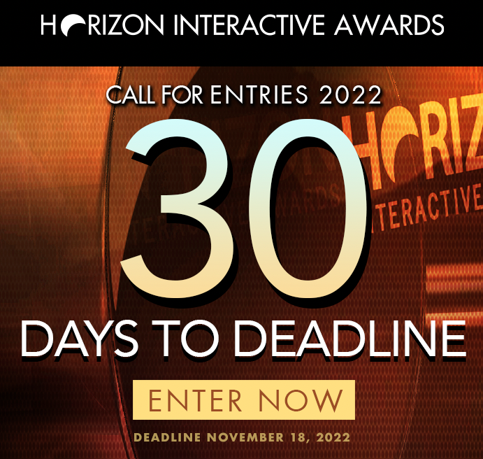 Only 30 Days Left to Enter! - 21st annual Call for Entries 2022.  Win awards for best web site design, mobile app design, interactive, ads, video and more. horizoninteractiveawards.com
#webdesign #mobiledesign #digitalagency