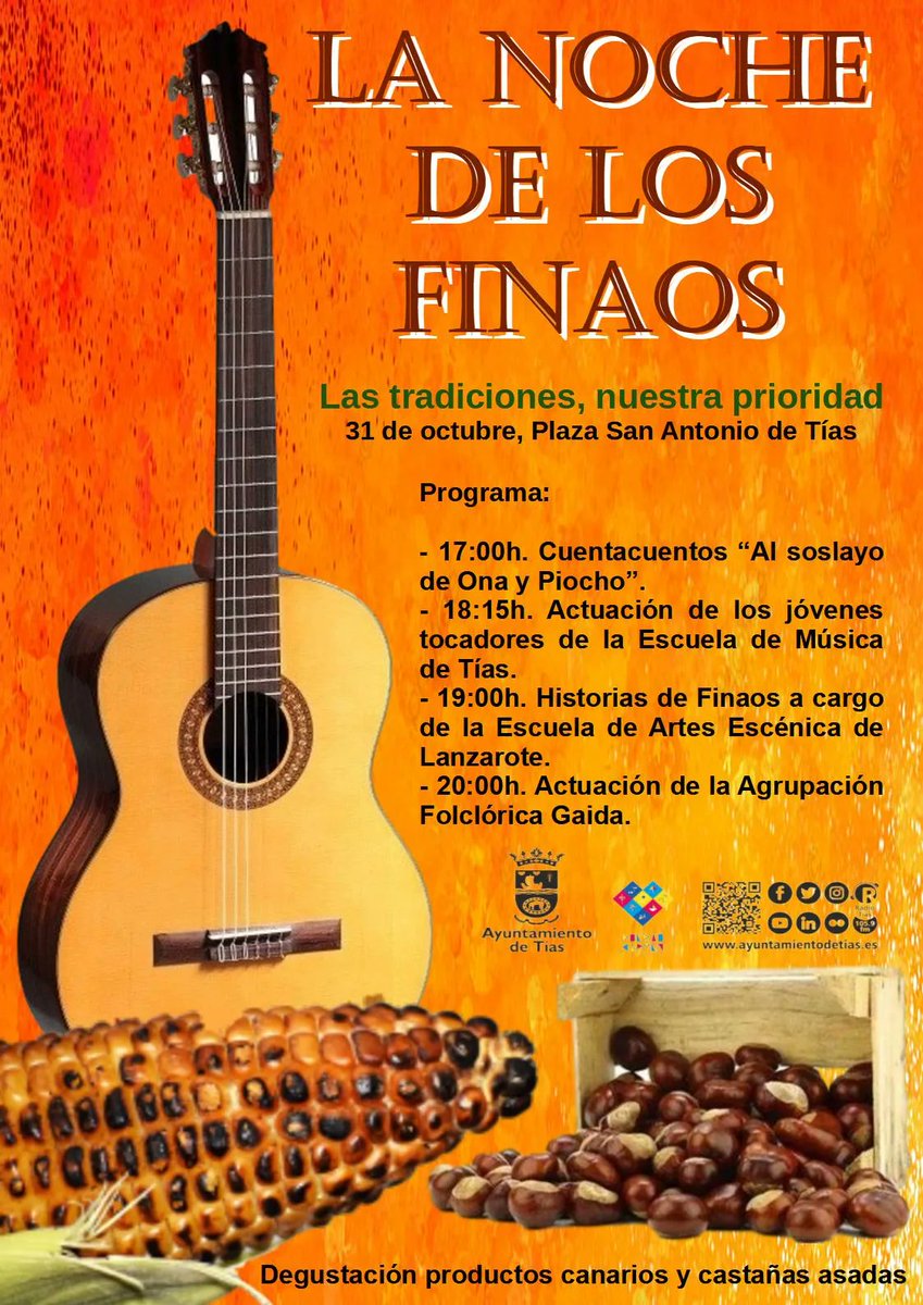 🌰 ¡Cultura Tías te invita a La Noche de los Finaos! 👉 El próximo lunes, 31 de octubre, se celebra la noche de los finaos con diferentes actividades, en la Plaza San Antonio de Tías 🌽 Consulta la programación 👇🏻 #PepaGonzalez #CulturaTías #Tías #NocheDeLosFinaos