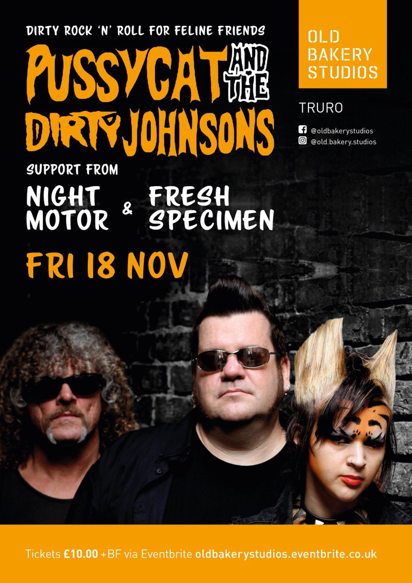 Big gig with <a href="/Dirty_Johnsons/">Pussycat and the Dirty Johnsons</a> at the <a href="/OldBakeryTruro/">Old Bakery Studios #Truro</a> on Friday 18th November! The groovy Fresh Specimen are along for the ride too! Tickets £10 in advance 🎤🎸🎹🥁💀