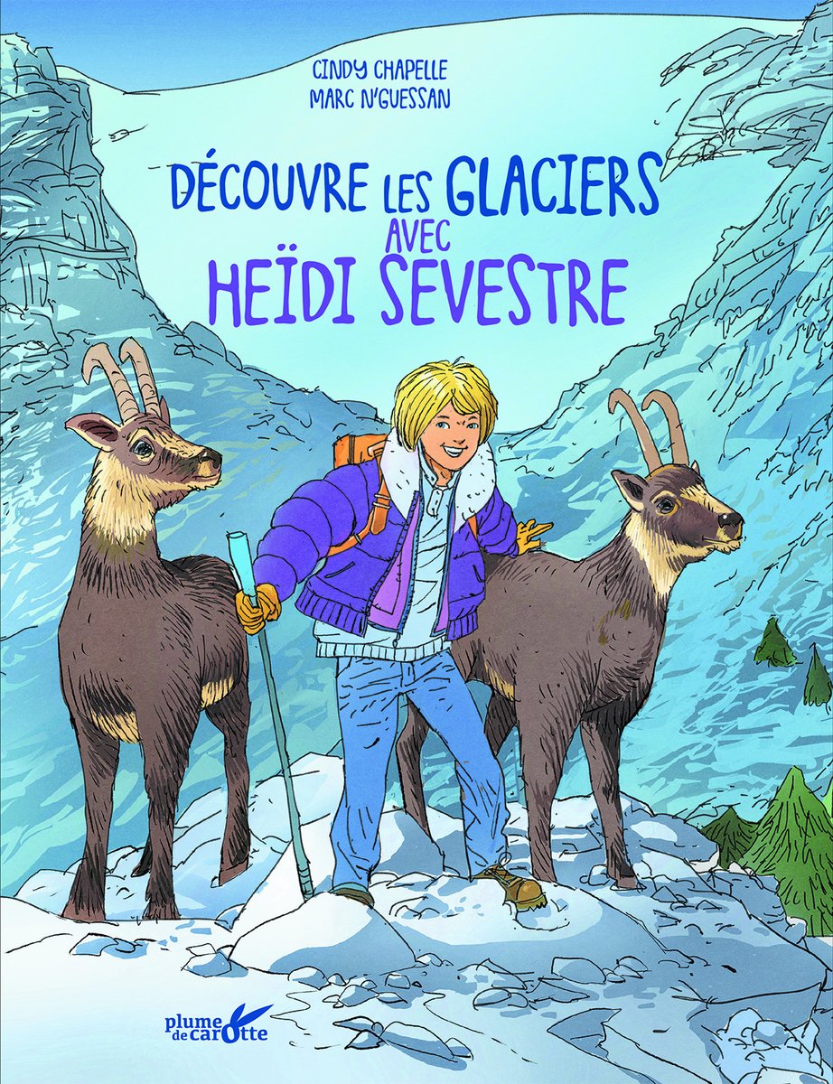 C'est avec une très grande joie que je vous annonce la parution du livre pour enfants (dès 8 ans!)  "Découvre les Glaciers avec Heïdi Sevestre" aux éditions <a href="/Plumedecarotte/">Plume de carotte</a>, texte de la géniale Cindy Chapelle et dessins du talentueux Marc N'Guessan! 
plumedecarotte.com