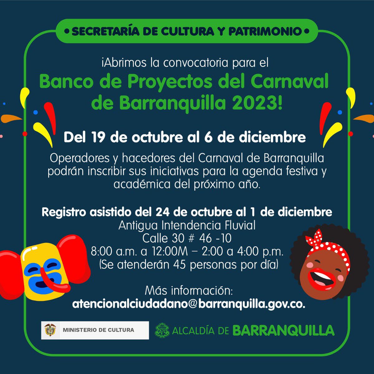 SecCulturaBaq's tweet photo. 🗣️ Abrimos la convocatoria para el Banco de Proyectos del Carnaval de Barranquilla 2023 🎊

Hasta el próximo 6 de diciembre, operadores y hacedores del Carnaval podrán inscribir sus iniciativas.

Conoce más información y términos de participación en: https://t.co/2ig6jTYg5O https://t.co/HH6gFaIDBm
