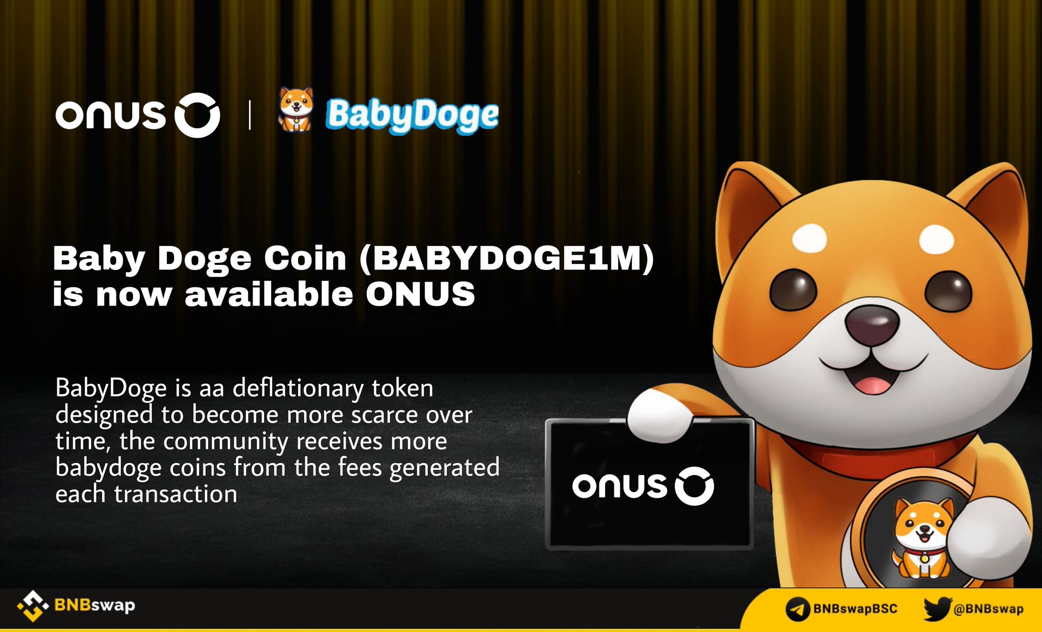 BNB Swap on Twitter "📢 BabyDogeCoin (BABYDOGE1M) is now available on