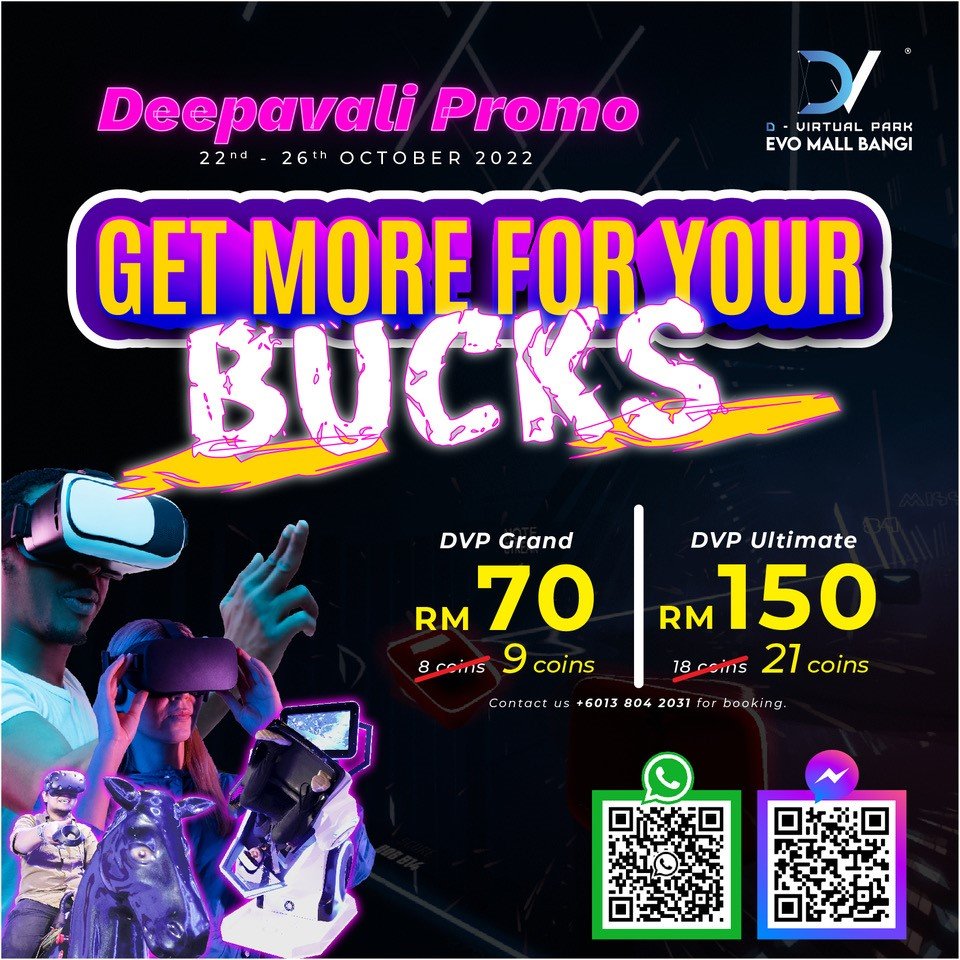 dvpbangi's tweet photo. Tunggu apa lagi?? #dvirtualparkbangi #vr #ar #vrar #virtualreality #augmentedreality #bangi #deepavali2022 #evomallbangi https://t.co/4eW6zs7V4Y