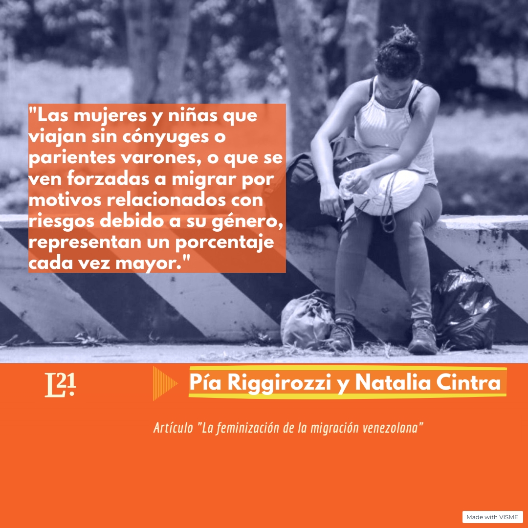 🚶🏻‍♀️| 'La feminización de la migración venezolana' Texto de @cintranat y @PRiggirozzi latinoamerica21.com/es/la-feminiza…