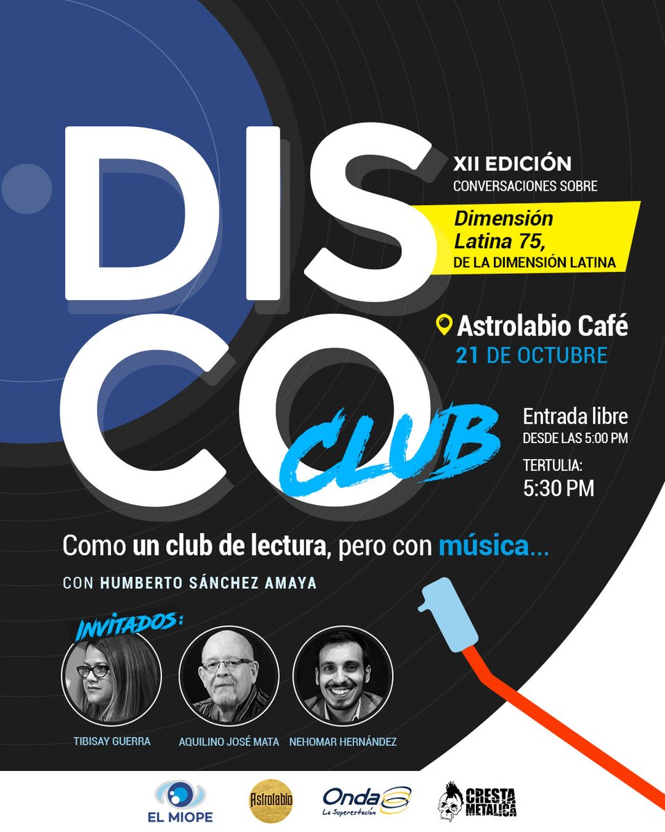 En Disco Club hablaremos sobre Dimensión Latina 75. 
Con Tibisay Guerra (<a href="/Tibiwar/">Tibiwar</a>), Aquilino José Mata (<a href="/aquilinojmata/">Aquilino José Mata</a>) y Nehomar Hernández (<a href="/Neoadolfo/">Nehomar A. Hernández Mejías 🇻🇪 🇪🇸</a>). 

Producción de elmiope.com con apoyo de 
<a href="/CircuitoOnda/">Onda LaSuperestación</a>, <a href="/CrestaMetalica/">Cresta Metalica Producciones</a> y <a href="/Astrolabiocafe/">Astrolabio Cultural</a>
bit.ly/3SlsDG2