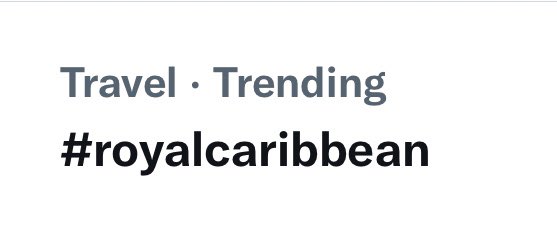 #RoyalCaribbean is trending on Twitter